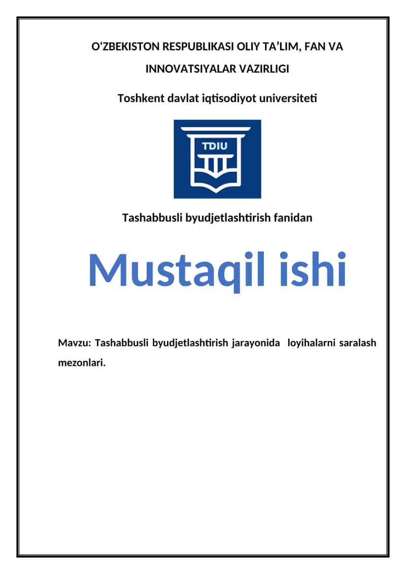 Tashabbusli byudjetlashtirish jarayonida  loyihalarni saralash mezonlari. 1