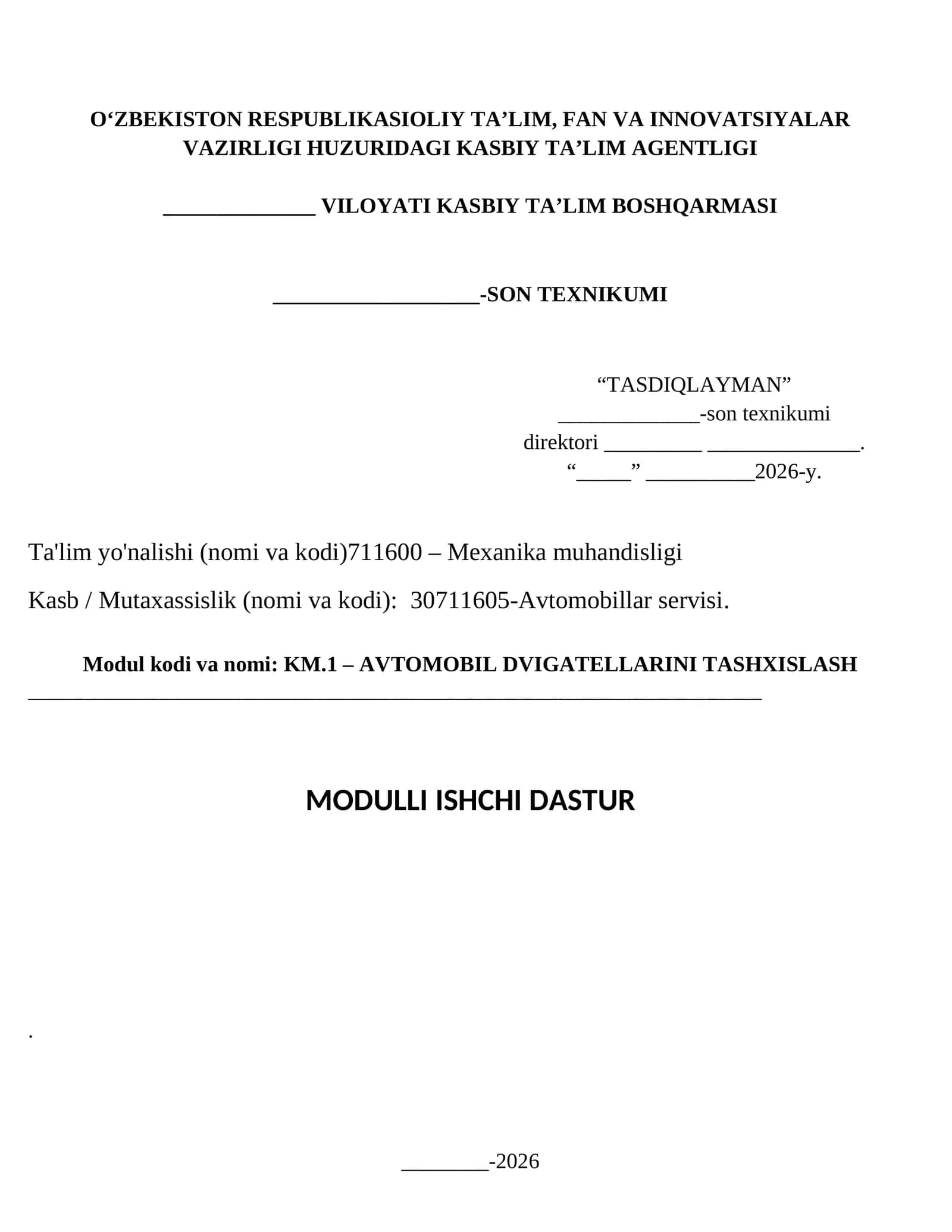 KM.1 – AVTOMOBIL DVIGATELLARINI TASHXISLASH MODULLI ISHCHI DASTURI 1