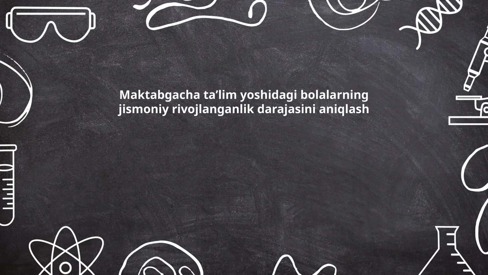 Jismoniy rivojlanishning asosiy ko'rsatkichlari 1