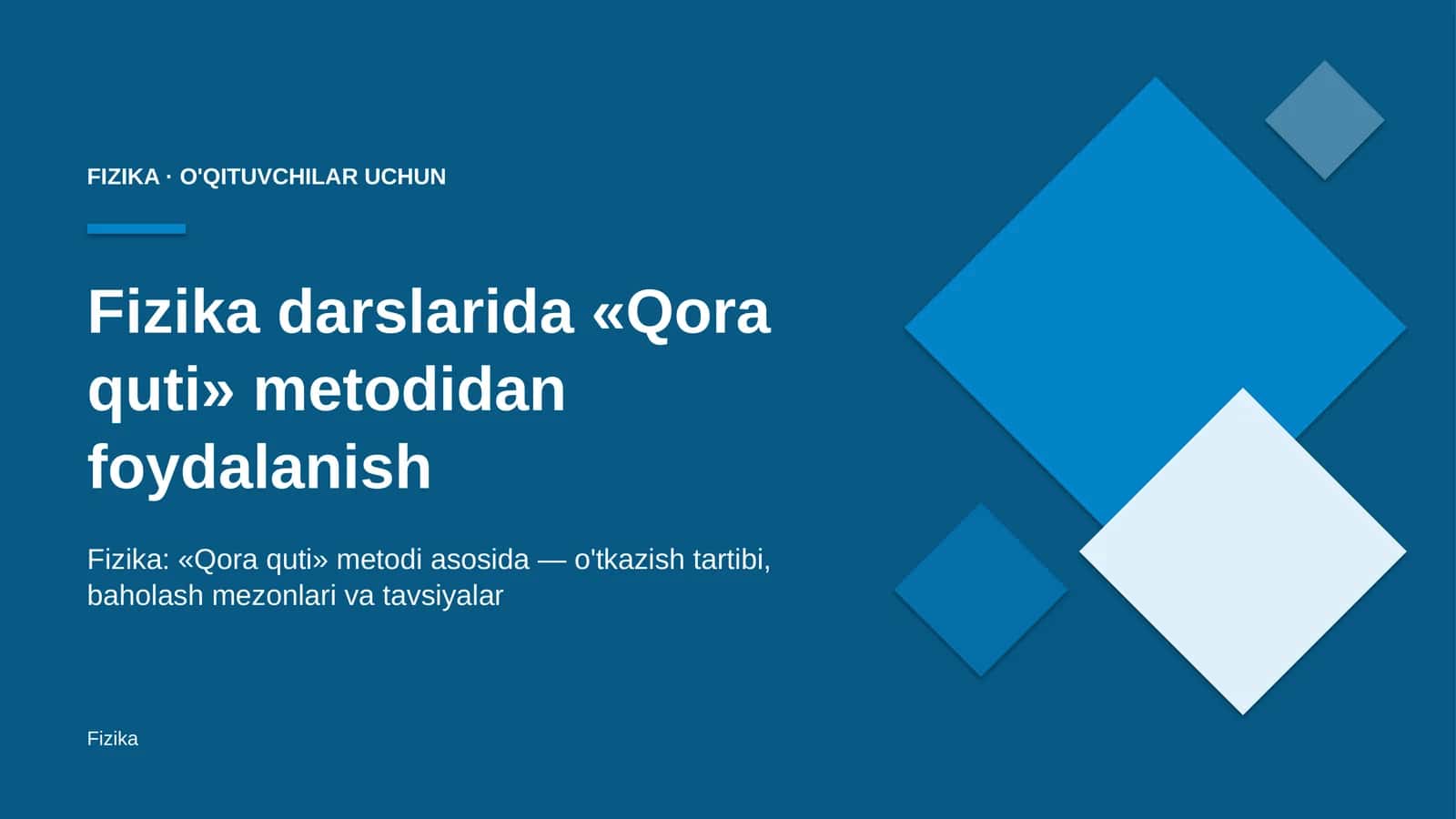 fizika darslarida qora quti metodidan foydalanish 8354 1