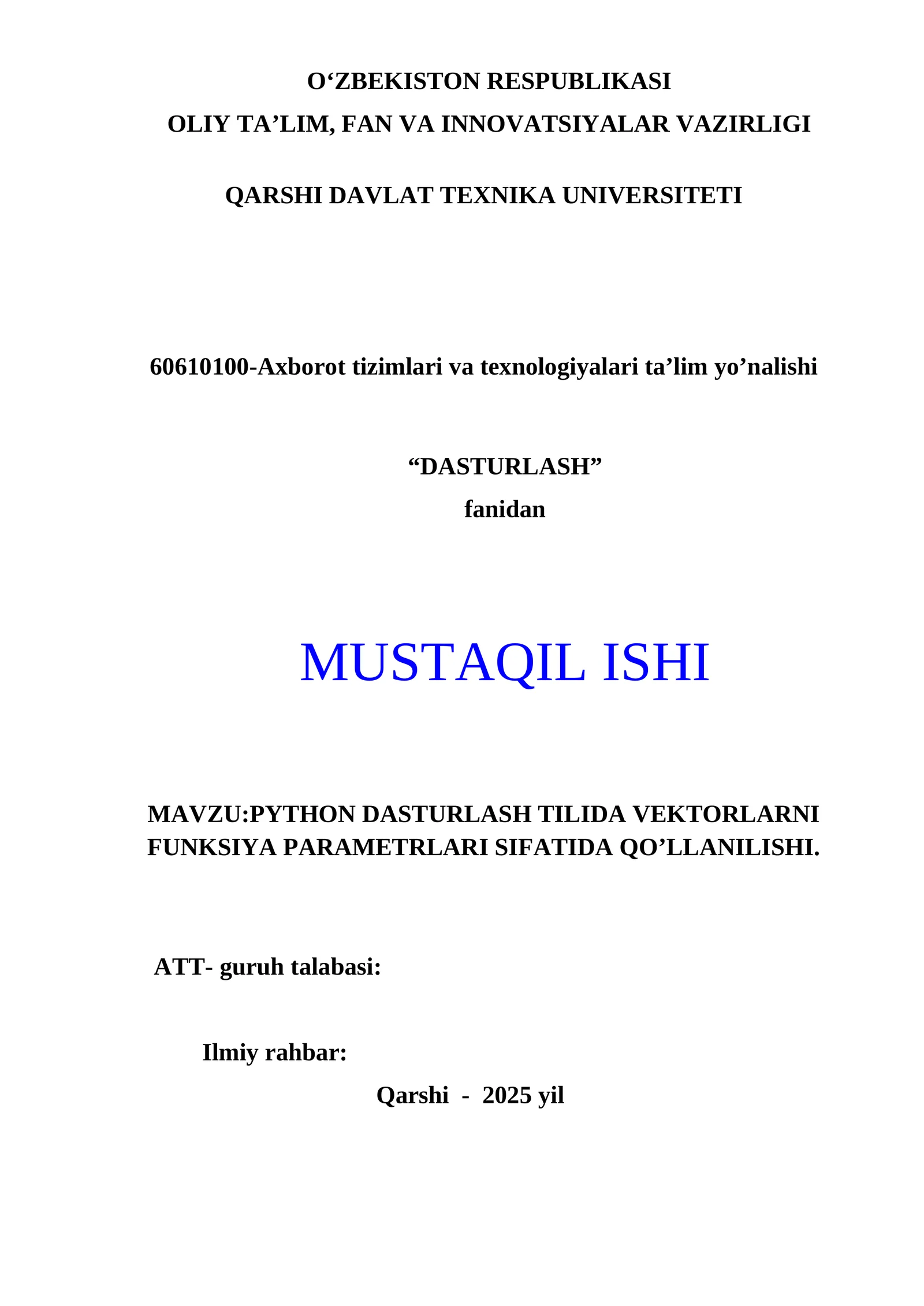 PYTHON DASTURLASH TILIDA VEKTORLARNI FUNKSIYA PARAMETRLARI SIFATIDA QO’LLANILISHI 1