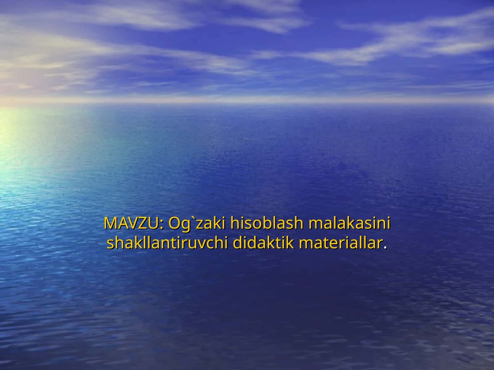 Og`zaki hisoblash malakasini shakllantiruvchi didaktik materiallar 1