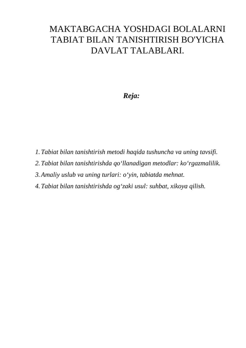 MAKTABGACHA YOSHDAGI BOLALARNI TABIAT BILAN TANISHTIRISH BO'YICHA DAVLAT TALABLARI. 1