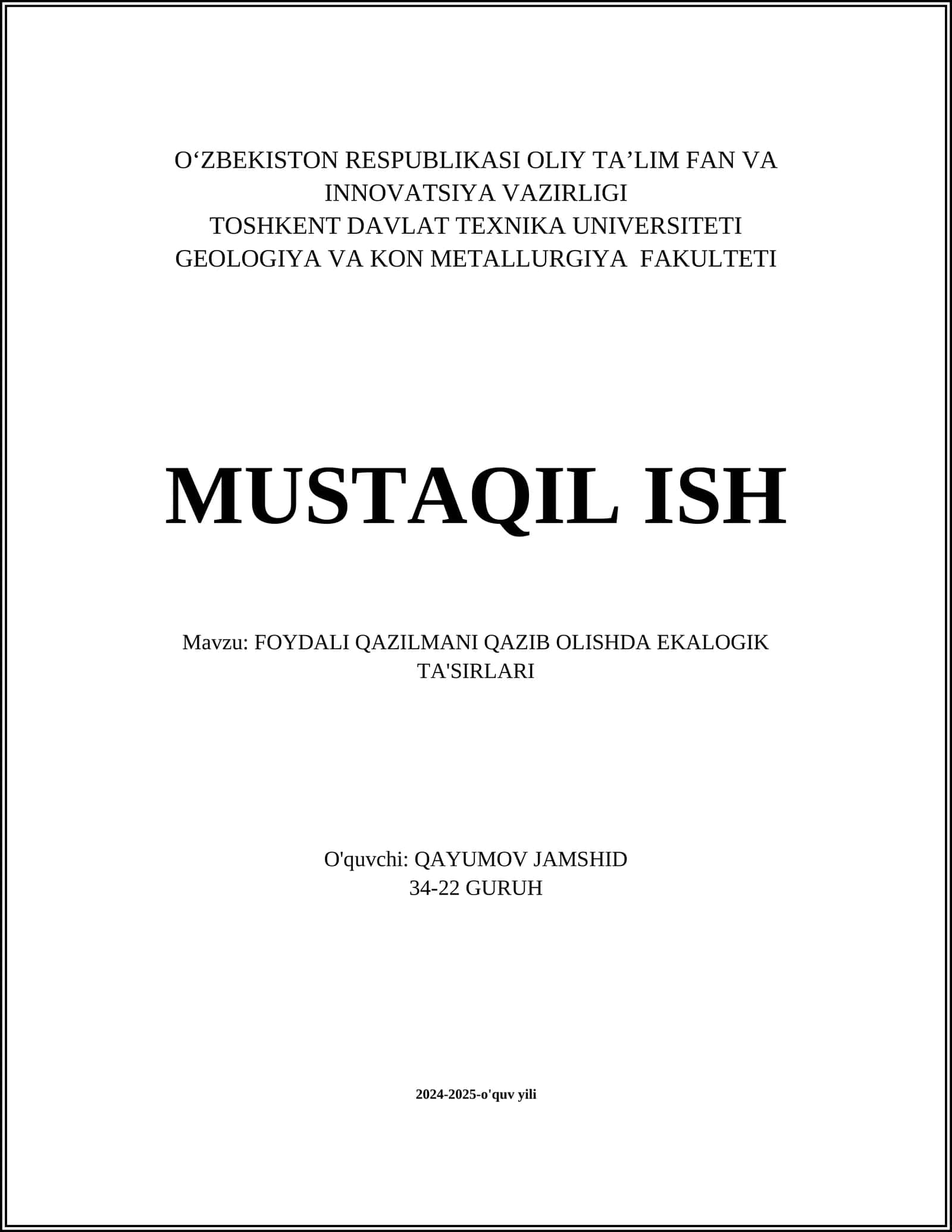 FOYDALI QAZILMANI QAZIB OLISHDA EKALOGIK TA'SIRLARI 1