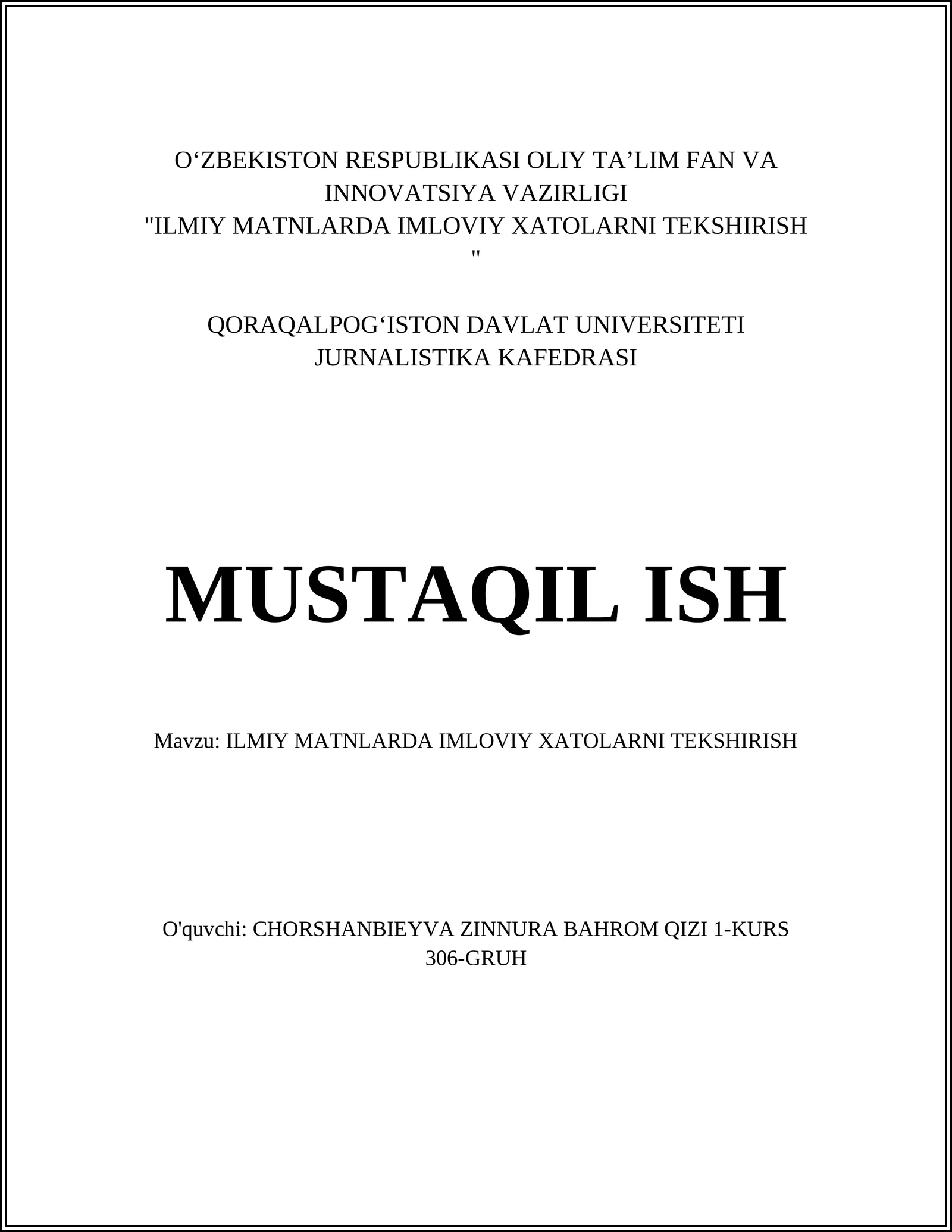 ILMIY MATNLARDA IMLOVIY XATOLARNI TEKSHIRISH 1