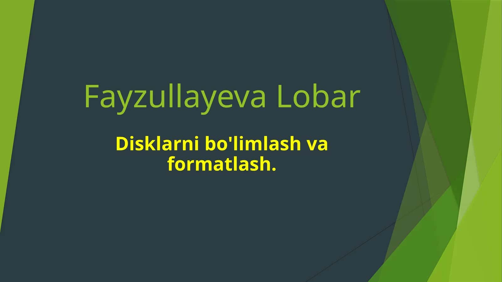 Disklarni bo'limlash va formatlash 1