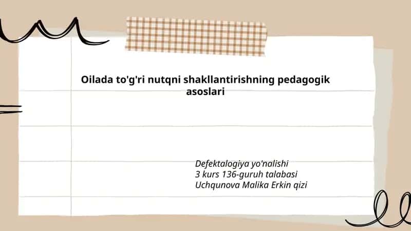 Oilada to'g'ri nutqni shakllantirishning pedagogik asoslari 1