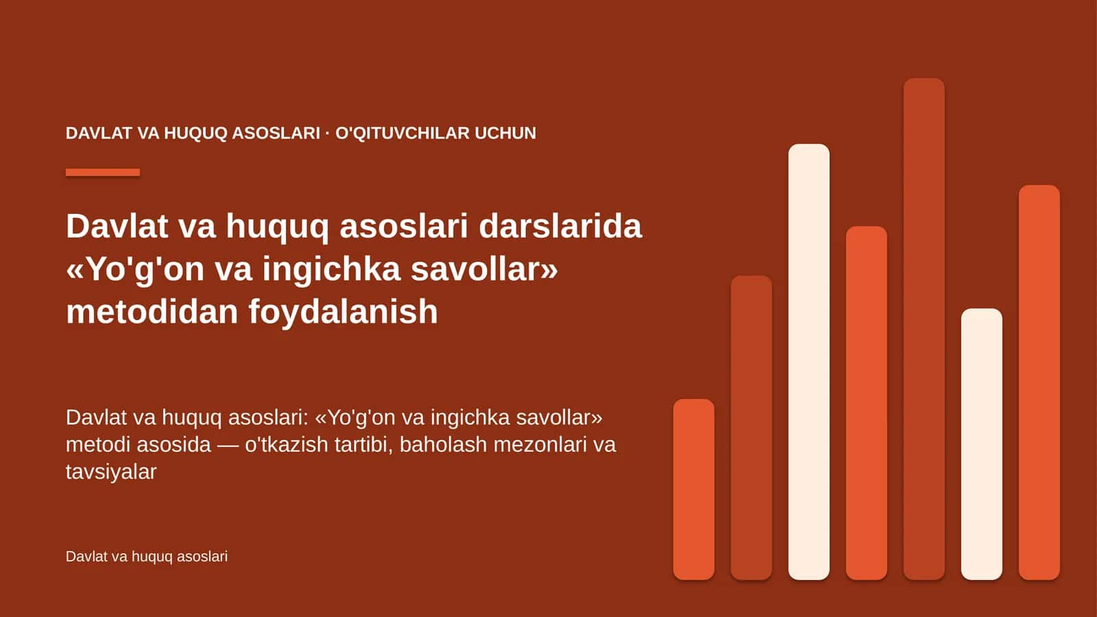 davlat va huquq asoslari darslarida yo'g'on va ingichka savollar metodidan foydalanish 1208 1