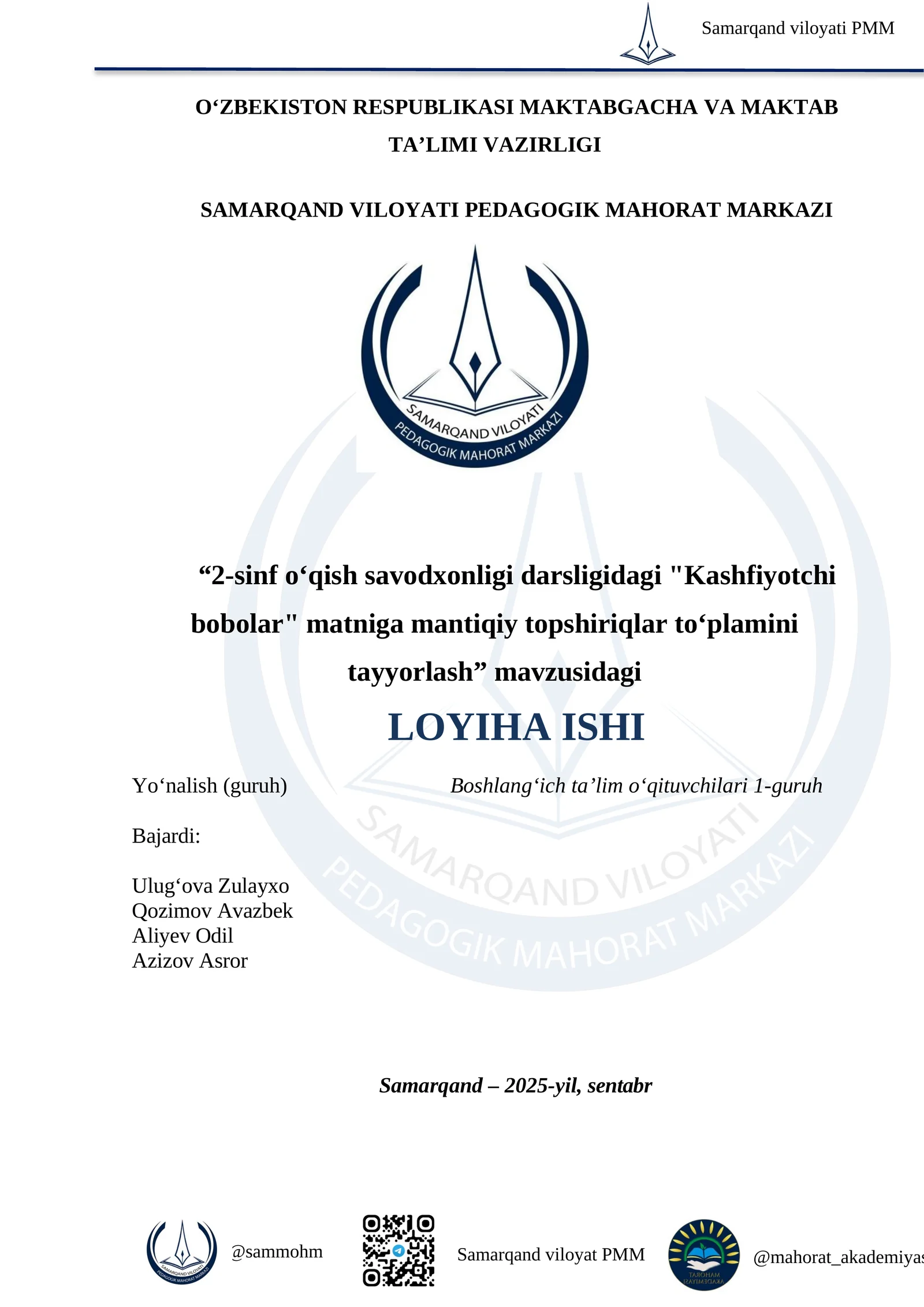 2-sinf "O‘qish savodxonligi" darsligidagi "Kashfiyotchi bobolar" matniga mantiqiy topshiriqlar to‘plamini tayyorlash 1