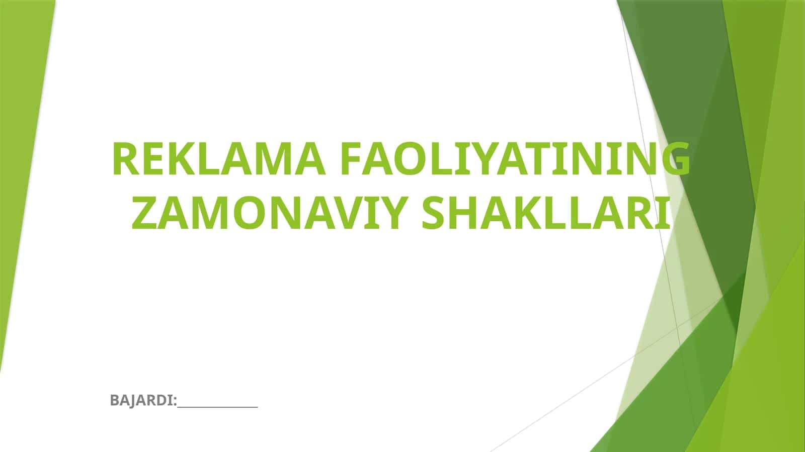 REKLAMA FAOLIYATINING ZAMONAVIY SHAKLLARI 1