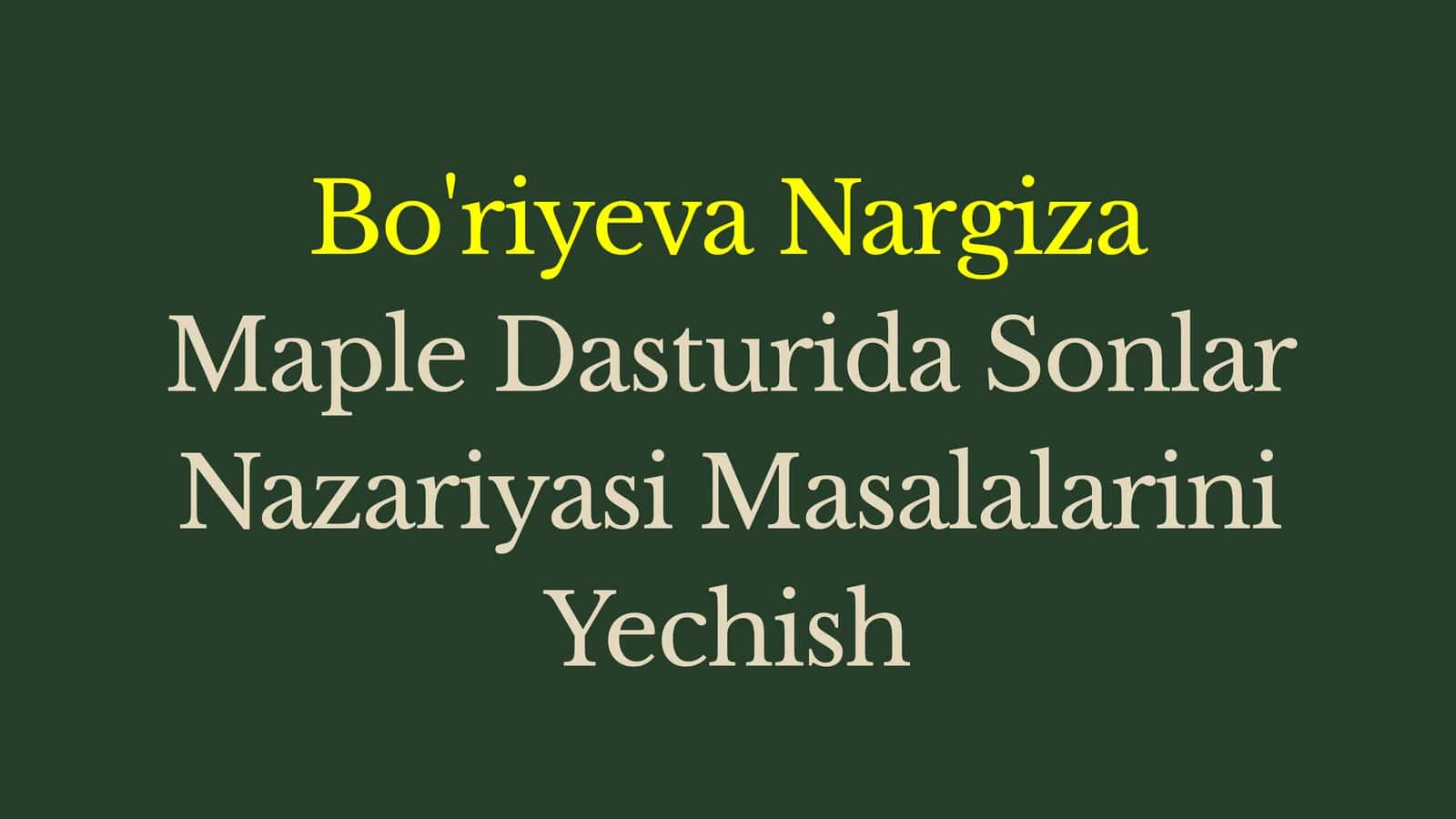 Maple Dasturida Sonlar Nazariyasi Masalalarini Yechish 1