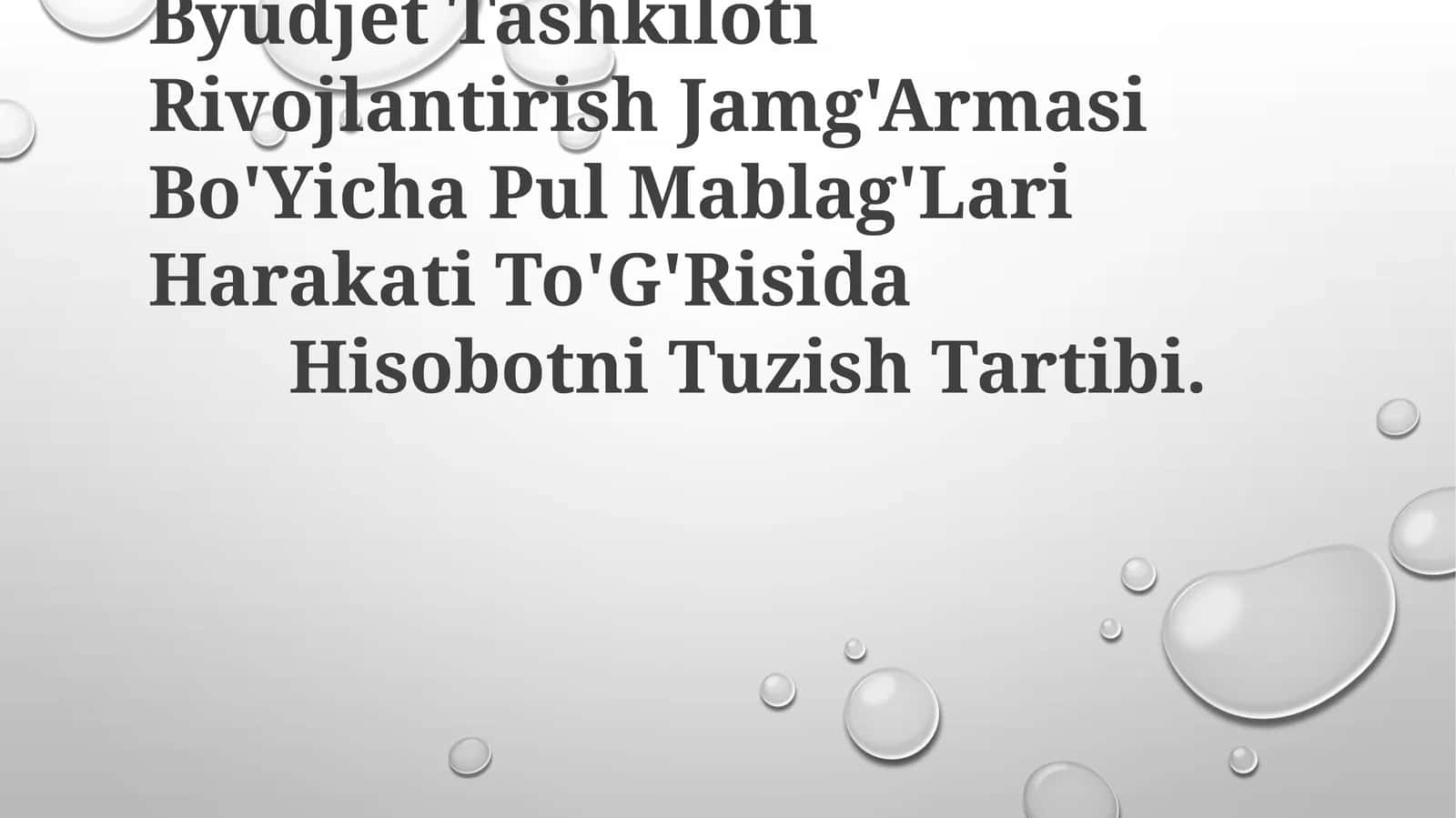 Byudjet Tashkiloti Rivojlantirish Jamg'Armasi Bo'Yicha Pul Mablag'Lari Harakati To'G'Risida Hisobotni Tuzish Tartibi 1
