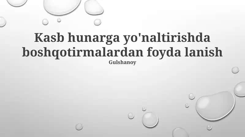 Kasb hunarga yo'naltirishda boshqotirmalardan foyda lanish 1