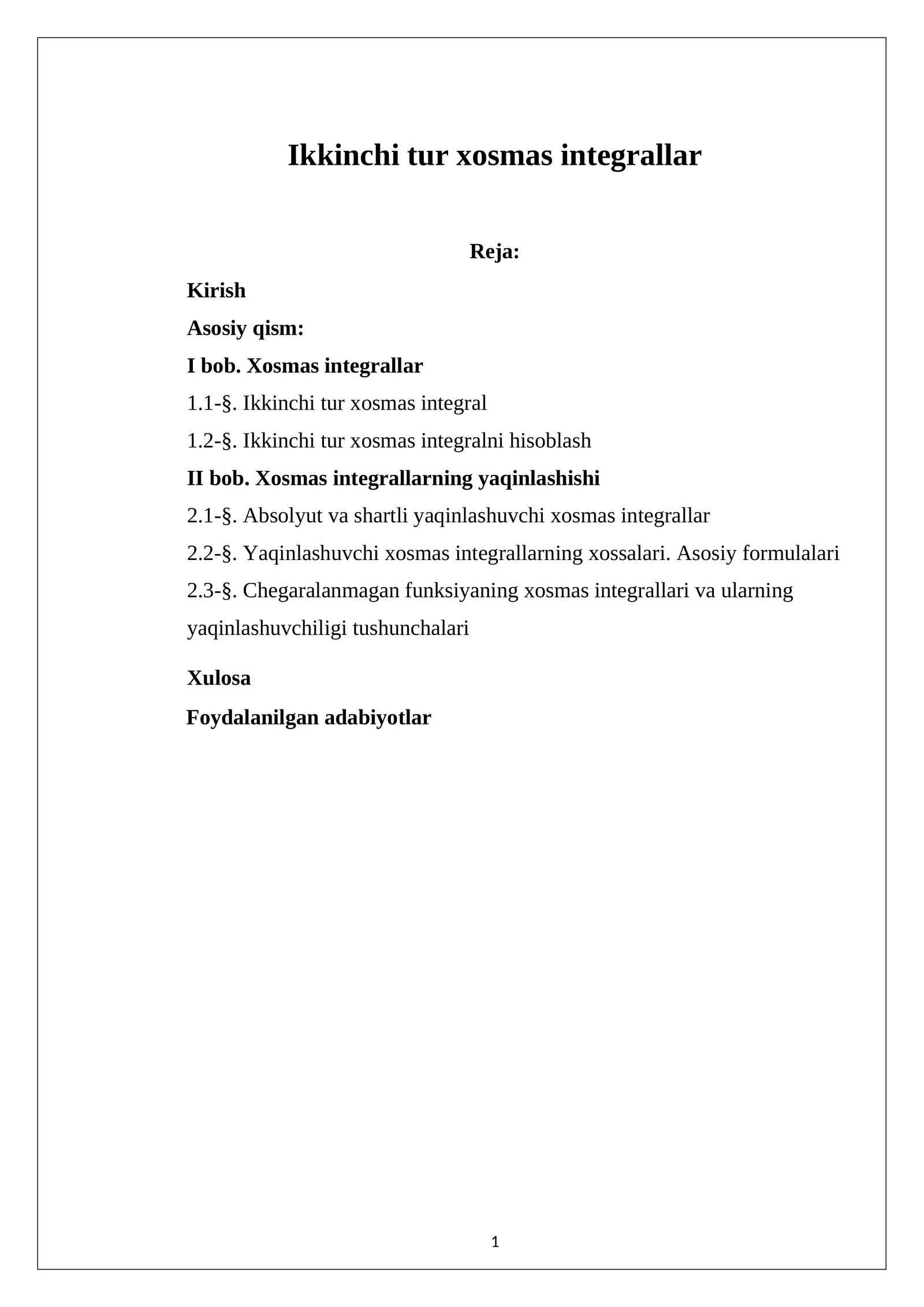 Ikkinchi tur xosmas integrallar 1