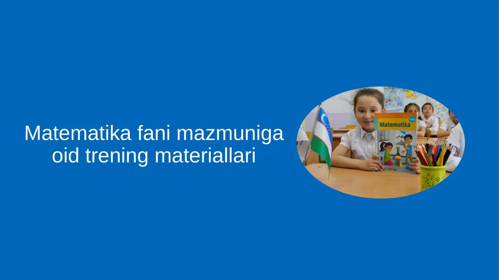Matematika fani mazmuniga oid trening materiallari 1