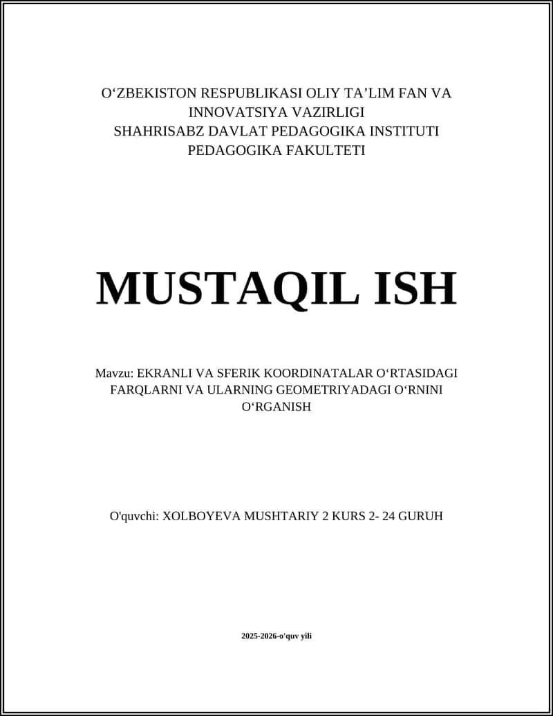 Ekranli va sferik koordinatalarning taʼriflari va asosiy farqlari 1