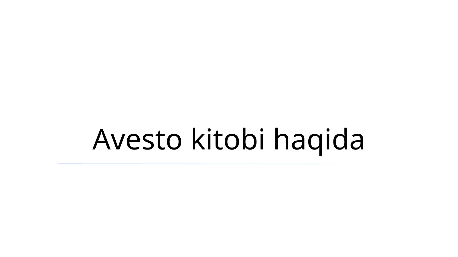 Avesto kitobi haqida 1