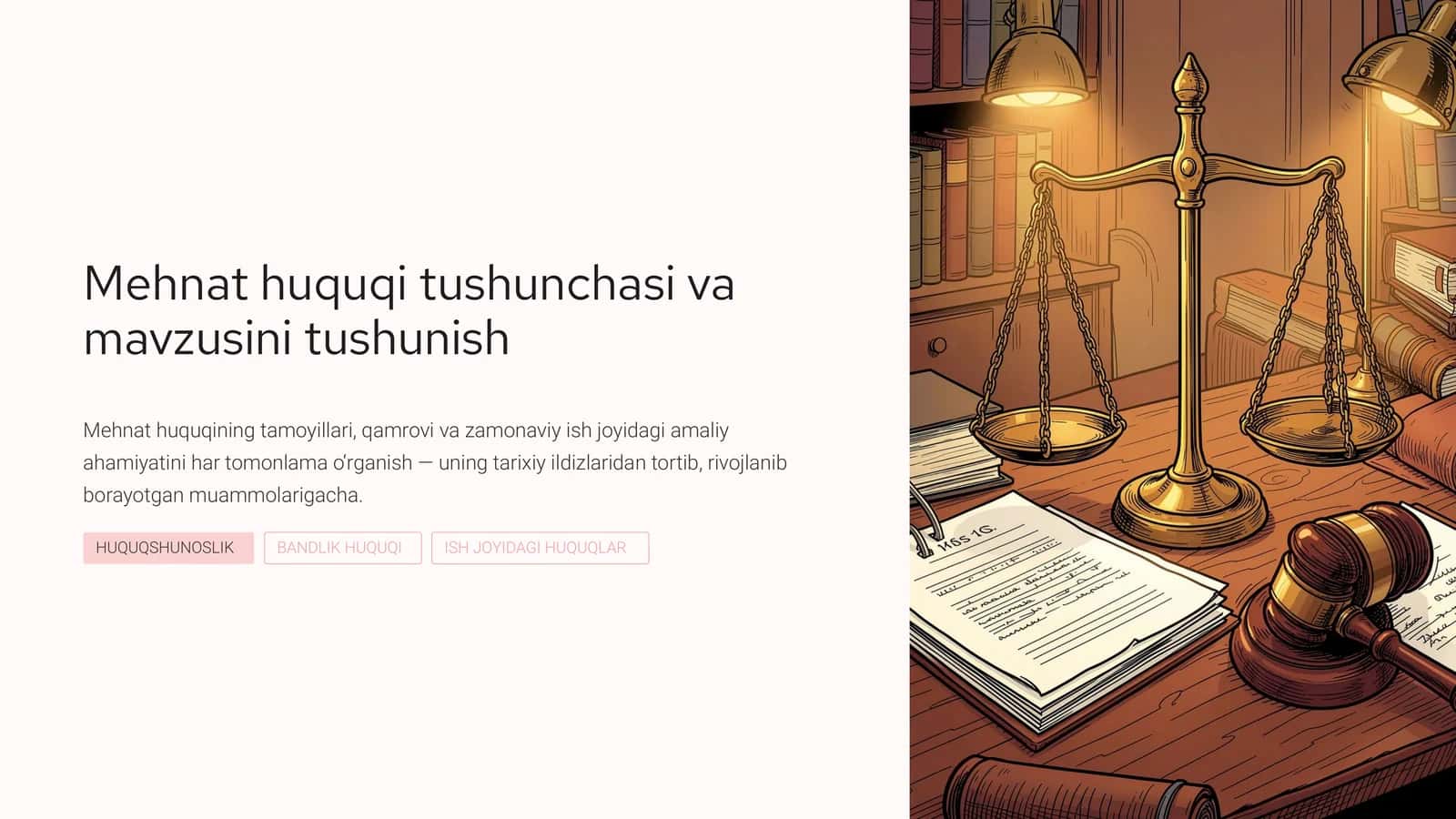 Mehnat huquqi tushunchasi va mavzusini tushunish 1