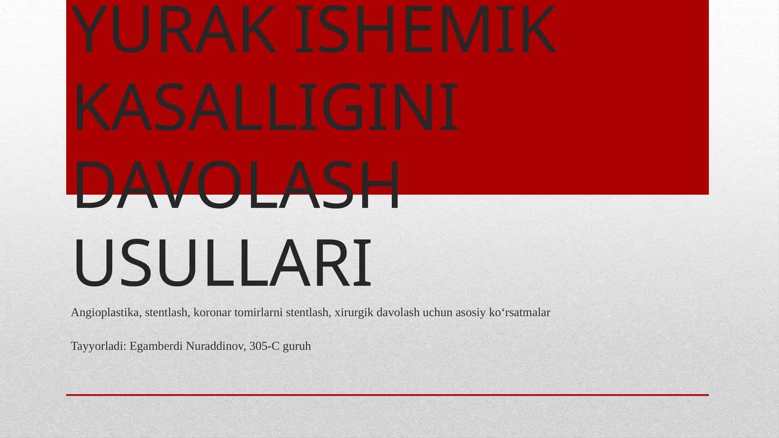 YURAK ISHEMIK KASALLIGINI DAVOLASH USULLARI 1
