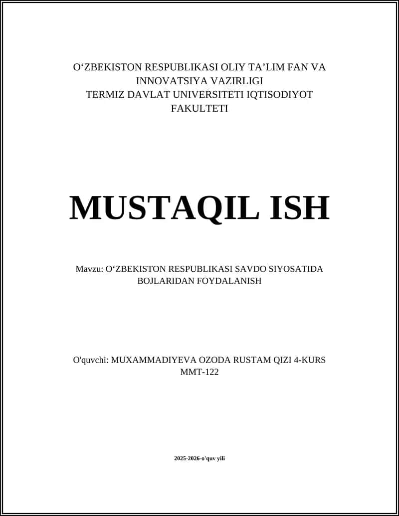 O'ZBEKISTON RESPUBLIKASI SAVDO SIYOSATIDA BOJLARIDAN FOYDALANISH 1