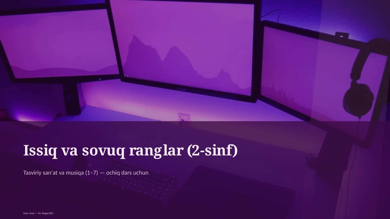 Issiq va sovuq ranglar (2-sinf) 1