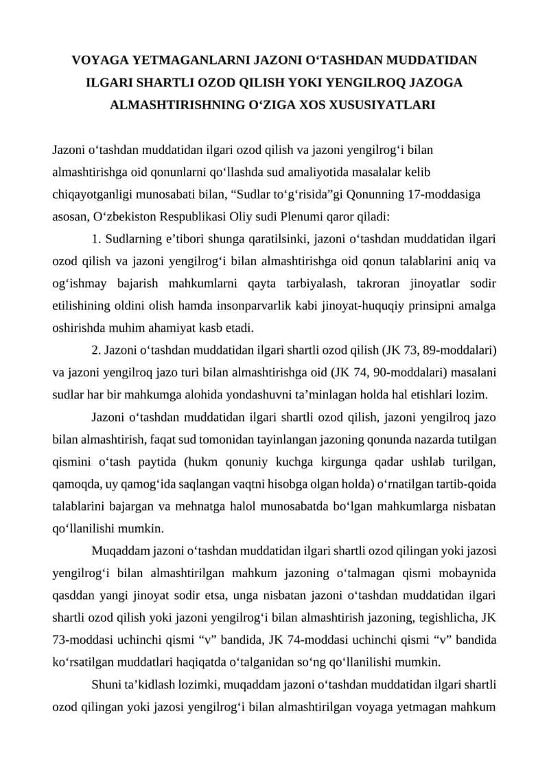 Jazoni Oʻtashdan Muddatidan Ilgari Shartli Ozod Qilish Yoki Yengilroq Jazoga Almashtirishning Oʻziga Xos Xususiyatları 1