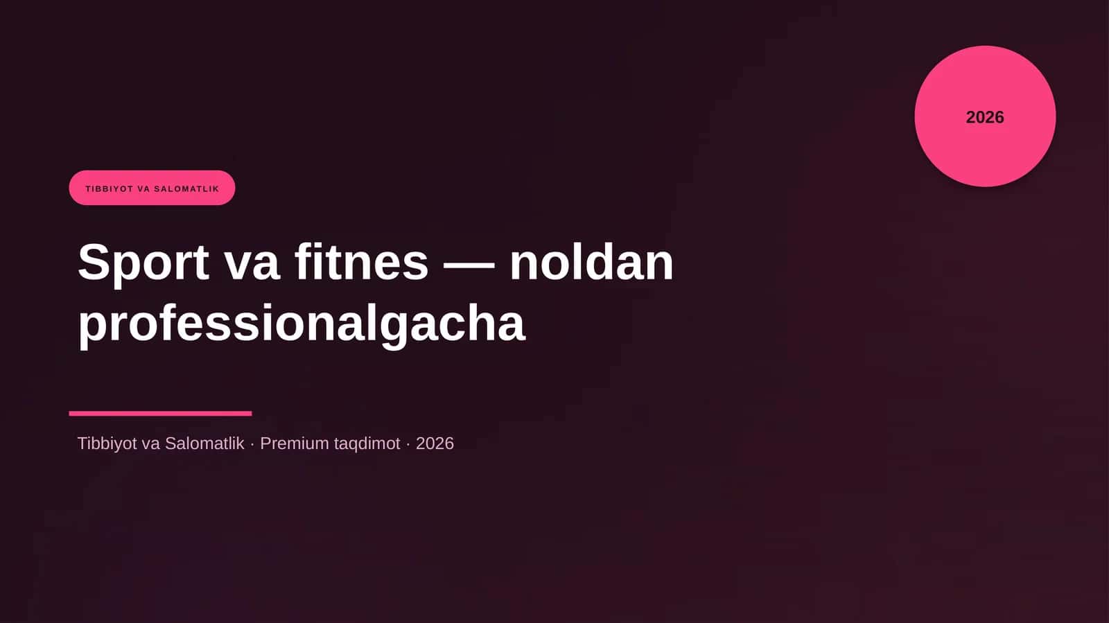 Sport va fitnes — noldan professionalgacha 1