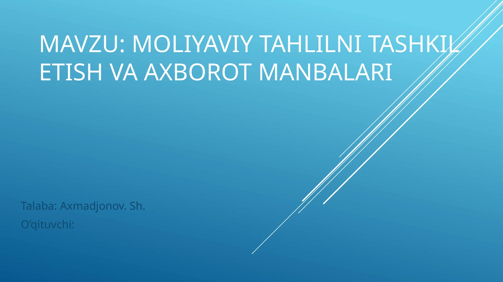 Moliyaviy tahlilni tashkil etish va axborot manbalari 1