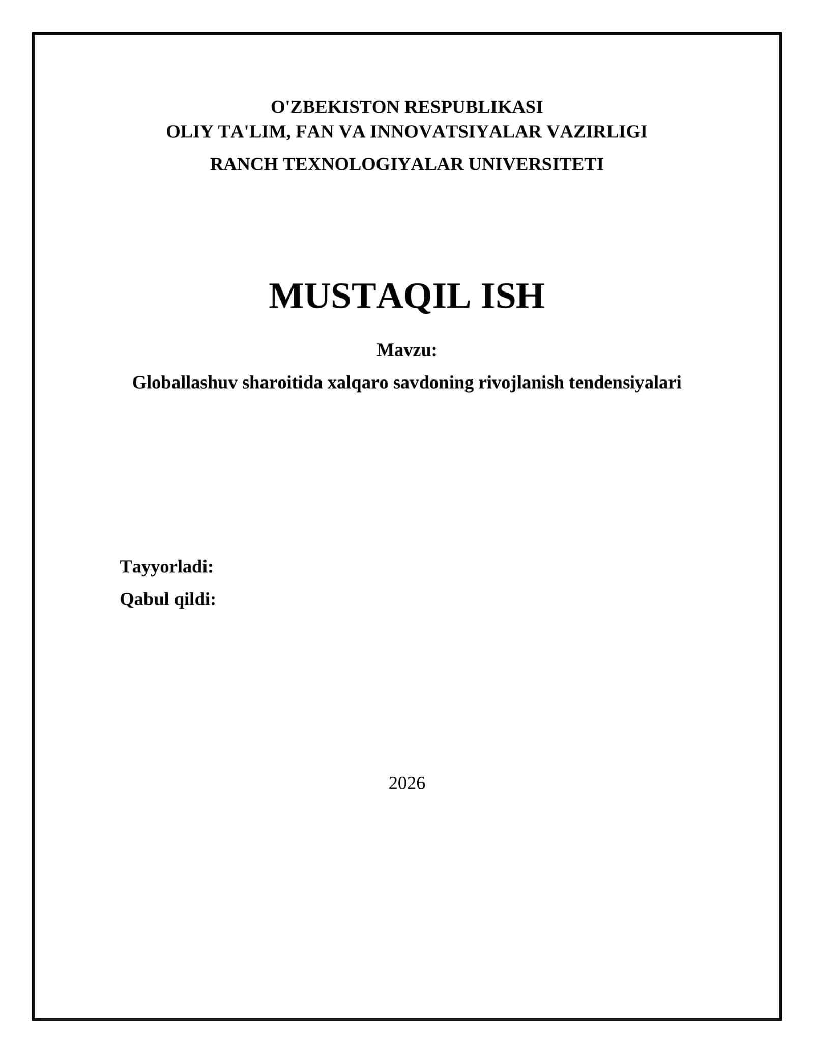 Globallashuv sharoitida xalqaro savdoning rivojlanish tendensiyalari 1