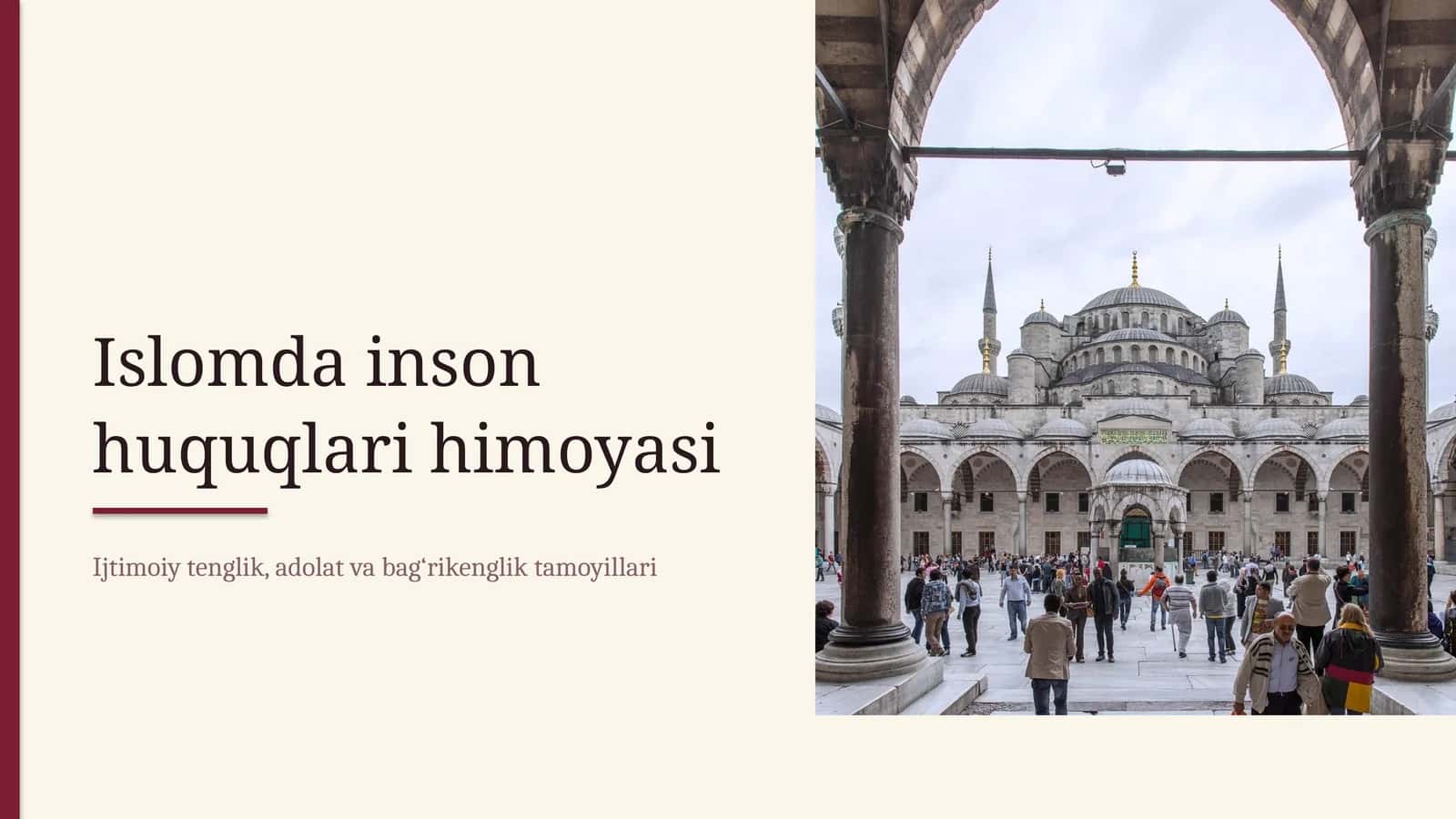 ISLOMDA INSON HUQUQLARI HIMOYASI IJTIMOIY TENGLIK ADOLAT VA TOLERANTLIK 1
