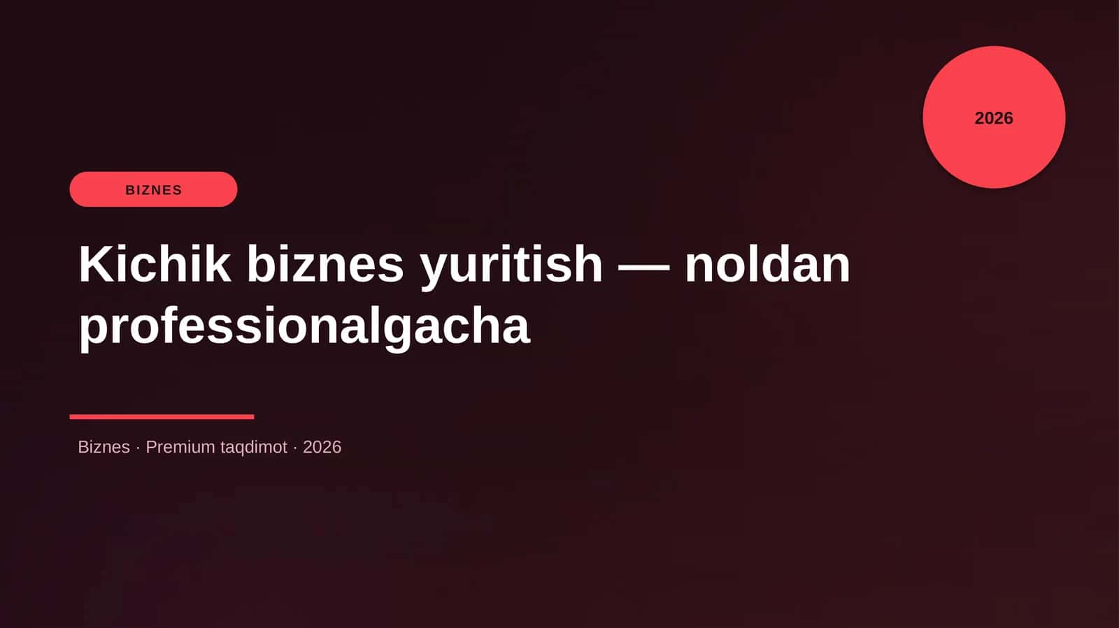 Kichik biznes yuritish — noldan professionalgacha 1