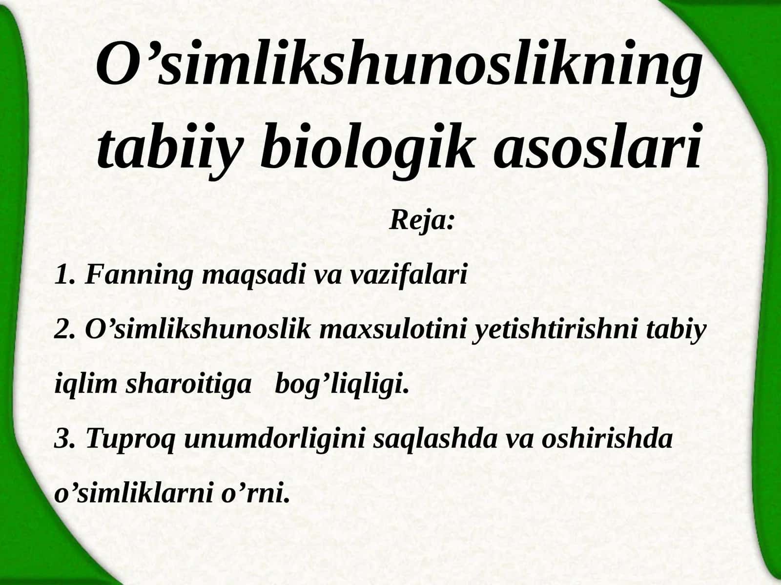 O’simlikshunoslikning tabiiy biologik asoslari 1