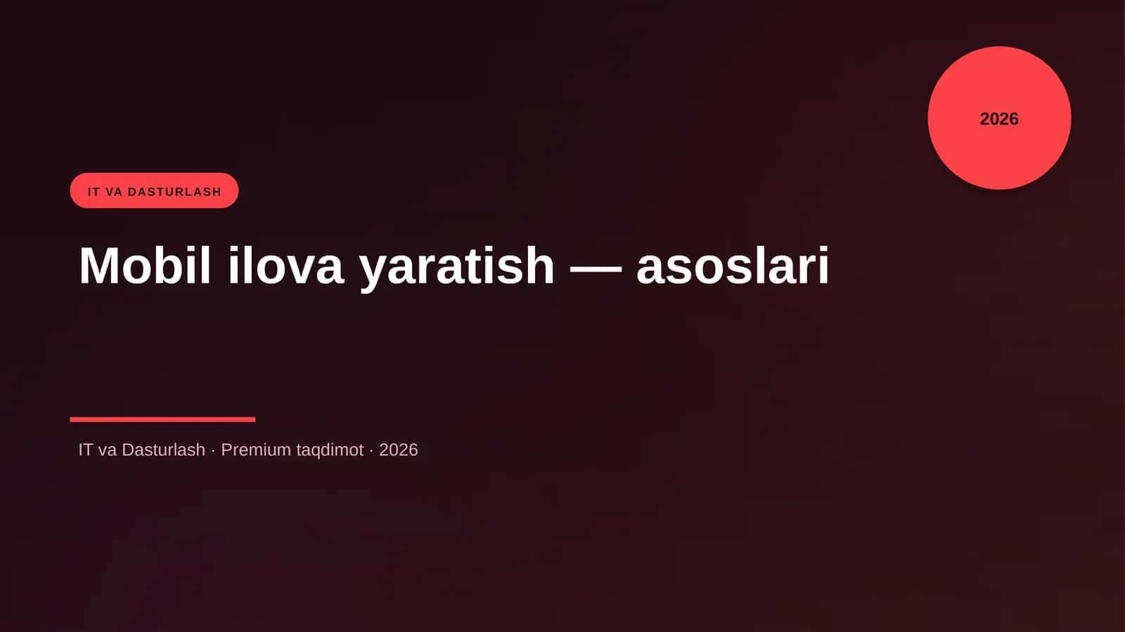 Mobil ilova yaratish - asoslari 1