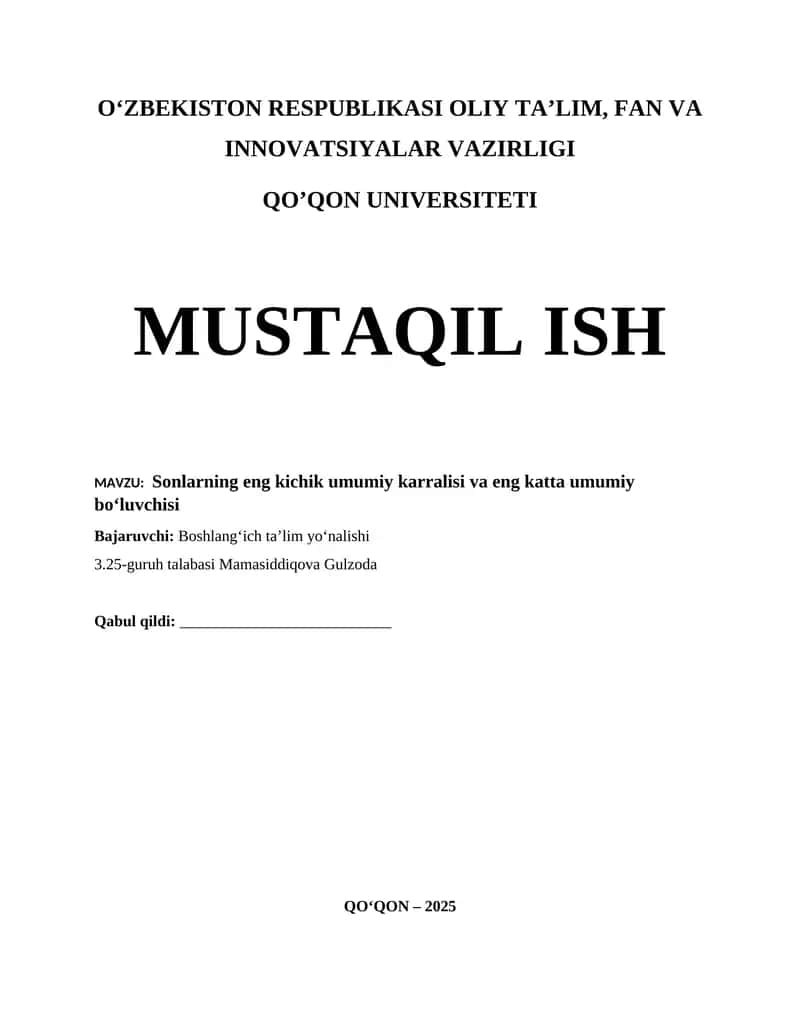 Sonlarning eng kichik umumiy karralisi va eng katta umumiy bo‘luvchisi 1