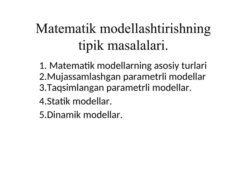 Matematik modellashtirishning tipik masalalari 1