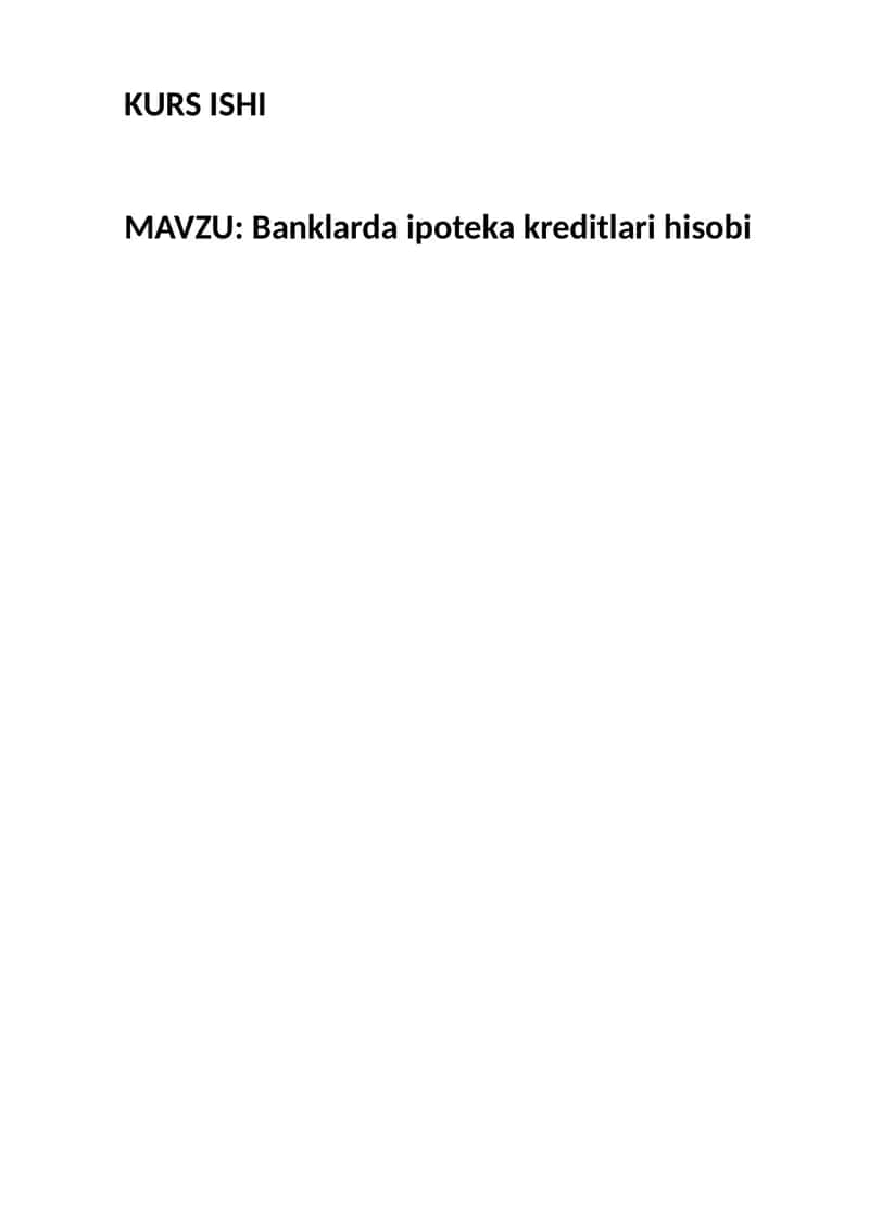 Banklarda ipoteka kreditlari hisobi 1