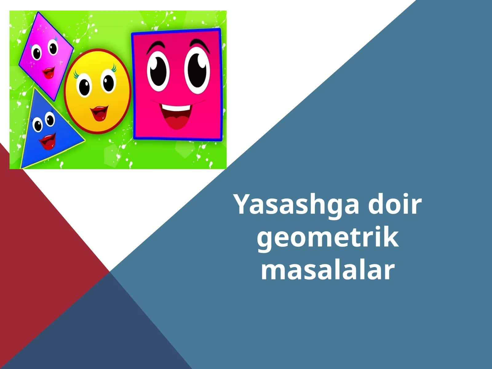 Yasashgadoir geometrik masalalar 1
