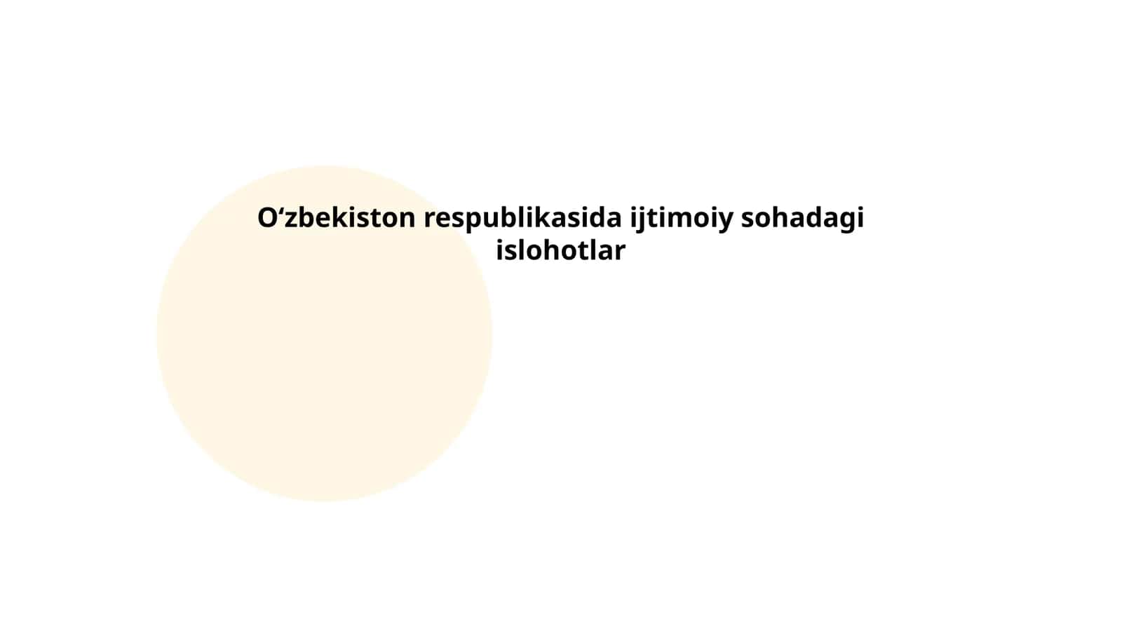 Oʻzbekiston respublikasida ijtimoiy sohadagi islohotlar 1