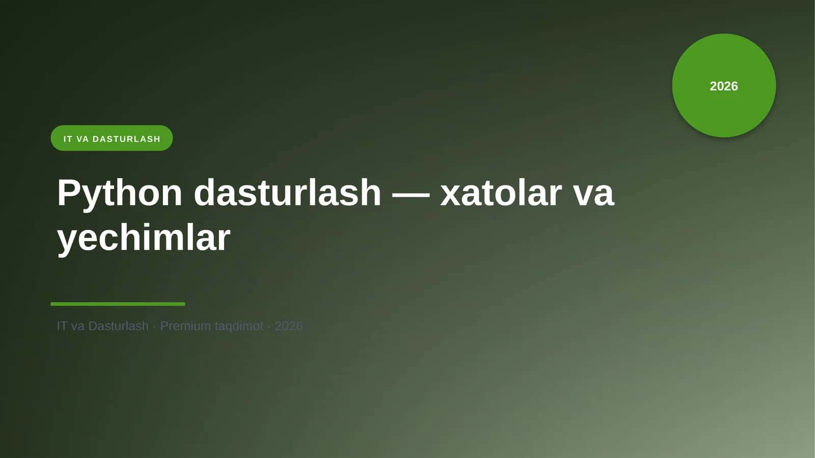 Python dasturlash — xatolar va yechimlar 1