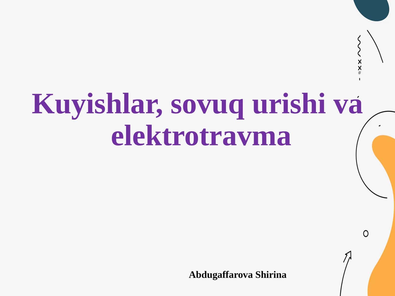 Kuyishlar, sovuqurishi va elektrotravma 1