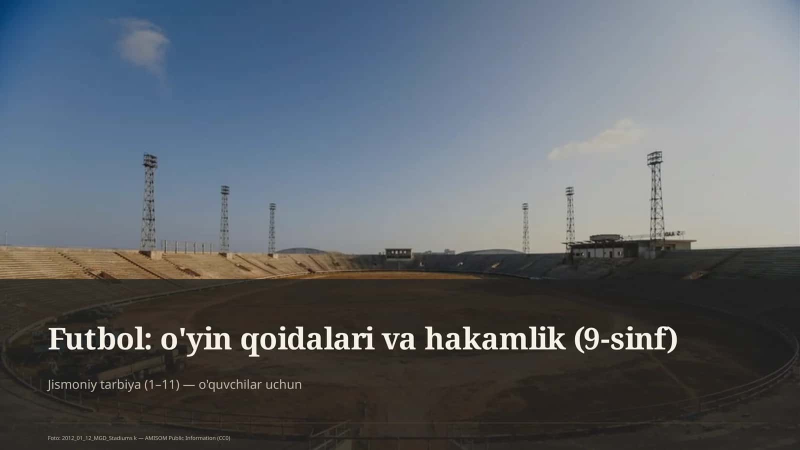 Futbol: o'yin qoidalari va hakamlik (9-sinf) 1