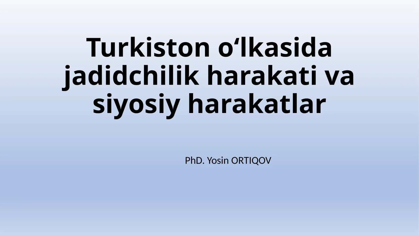 Jadidchilikning vujudi 1