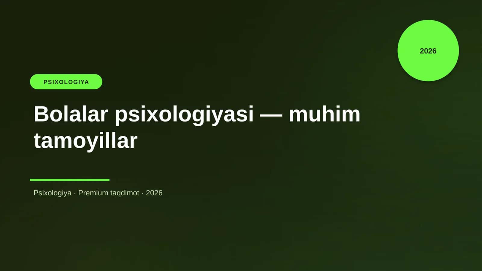 Bolalar psixologiyasi — muhim tamoyillar 1