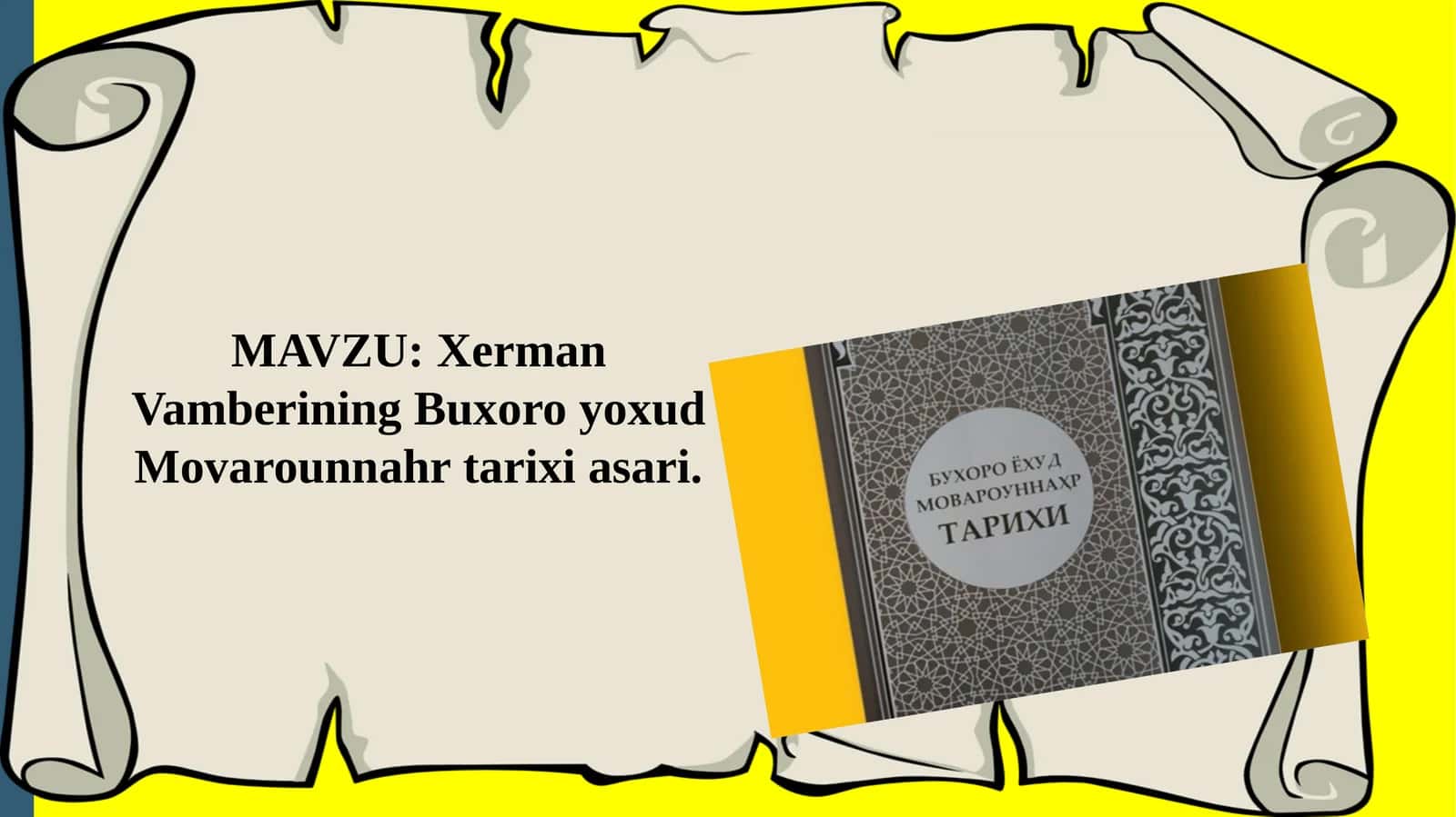 Xerman Vamberining Buxoro yoxud Movarounnahr tarixi asari. 1