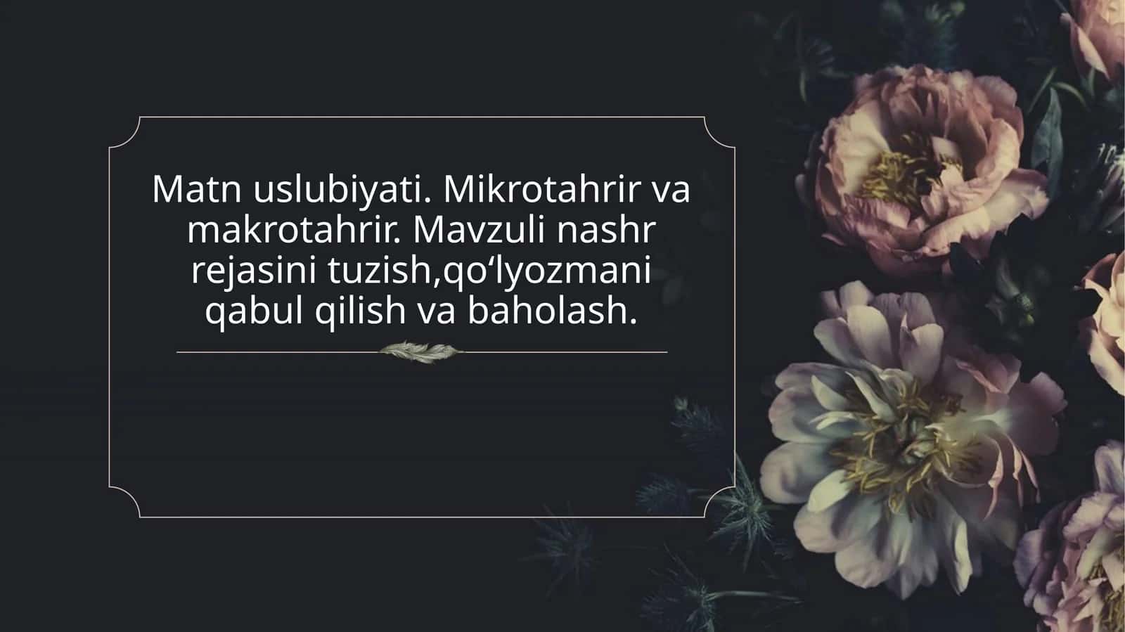 Matn uslubiyati. Mikrotahrir va makrotahrir. Mavzuli nashr rejasini tuzish,qo‘lyozmani qabul qilish va baholash. 1