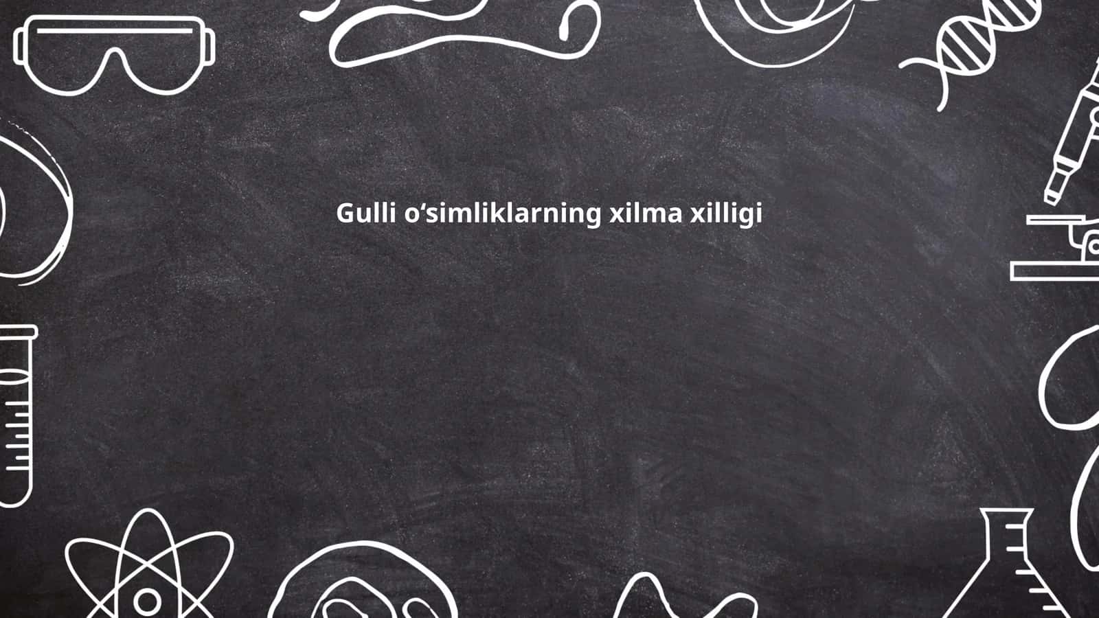 Gulli o‘simliklarning xilma xilligi 1