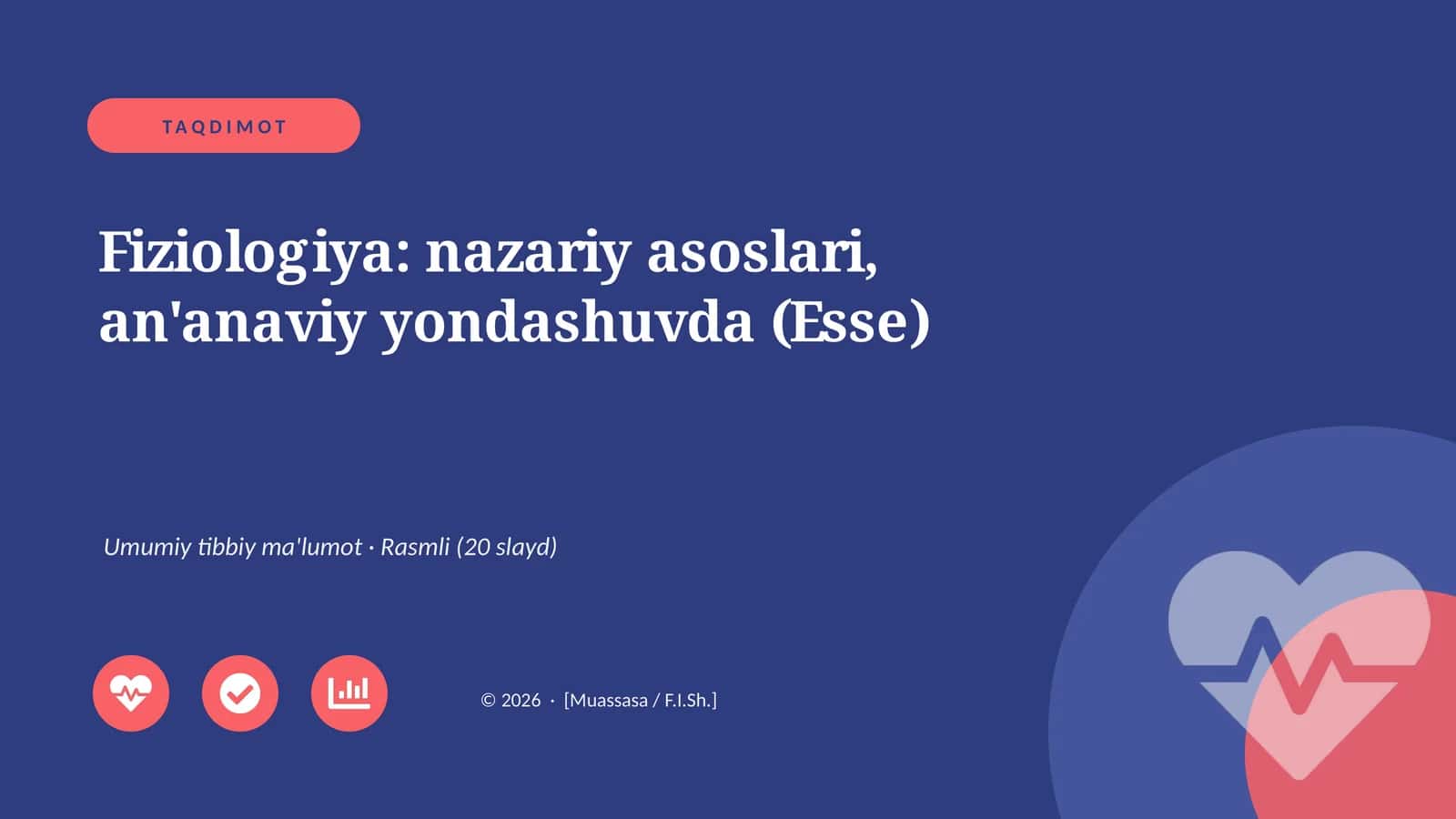 Fiziologiya: nazariy asoslari, an'anaviy yondashuvda (Esse) 1