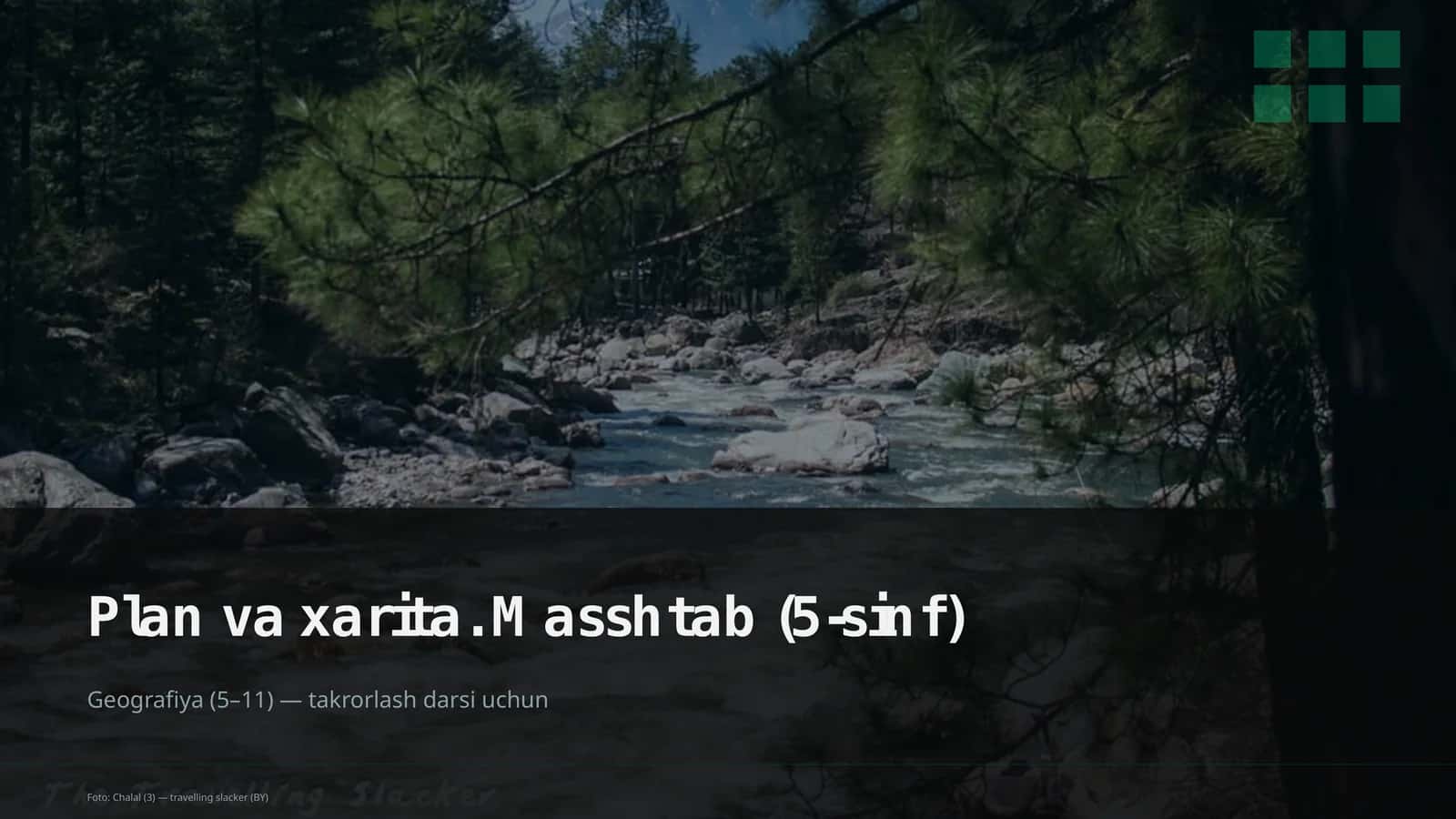 Plan va xarita. Masshtab (5-sinf) 1