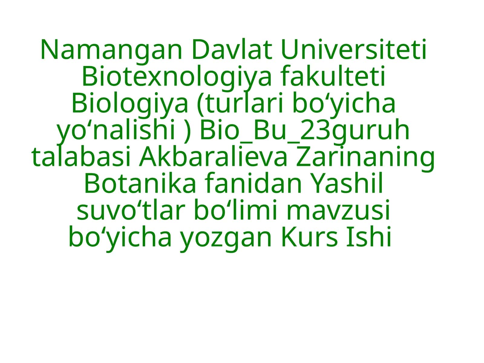 Akbaralieva Zarina yashil suvo'tlar bog'i 1