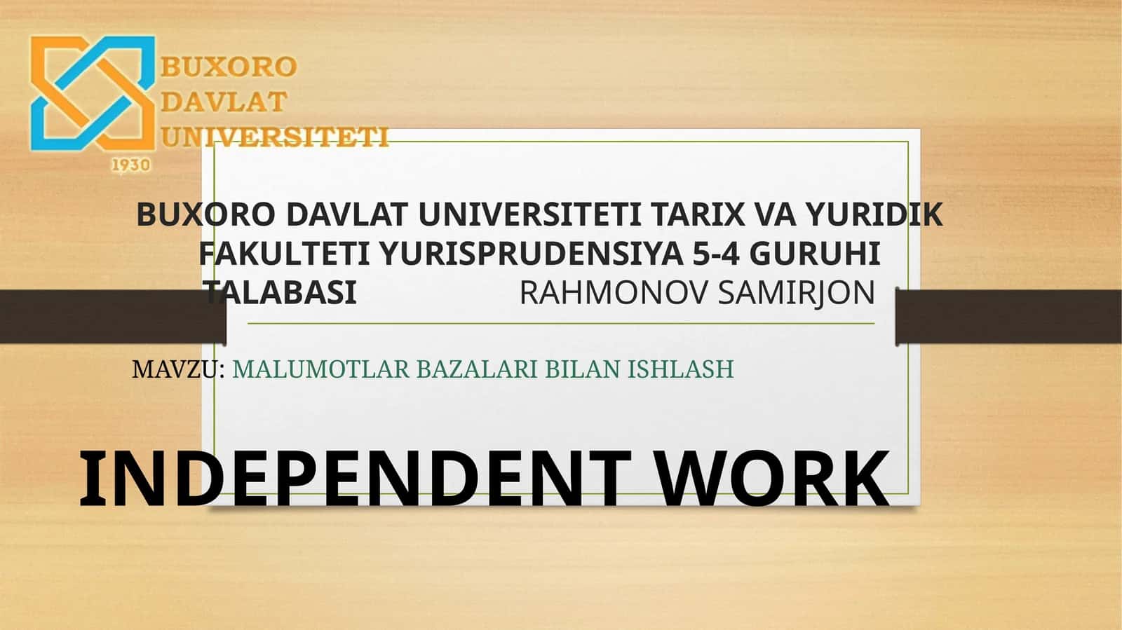MALUMOTLAR BAZALARI BILAN ISHLASH 1